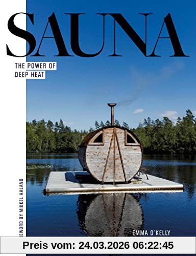 Emma O'Kelly Sauna, The Power Of Deep Heat