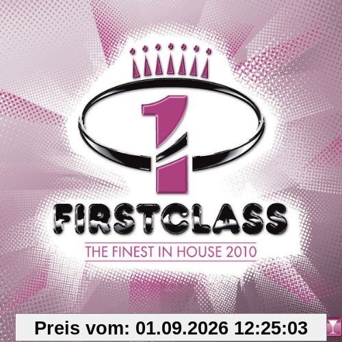 Firstclass-the Finest in House 2010