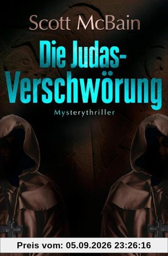 Die Judas-Verschwörung: Mysterythriller