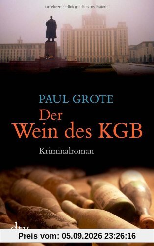 Der Wein des KGB: Kriminalroman