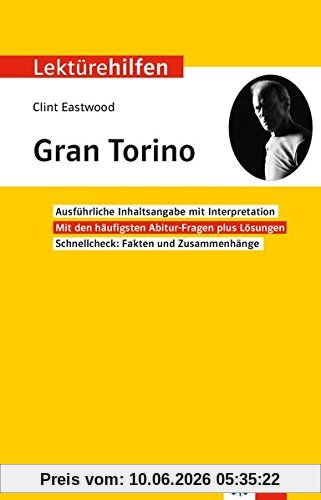 Klett Lektürehilfen Clint Eastwood, Gran Torino: Interpretationshilfe für Oberstufe und Abitur