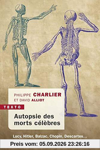 Autopsie des morts célèbres