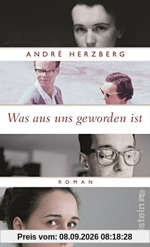 Was aus uns geworden ist: Roman
