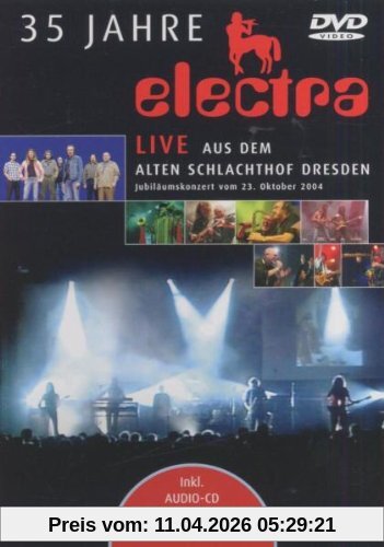 35 Jahre Electra - Live aus dem alten Schlachthof Dresden (inkl. Audio-CD)