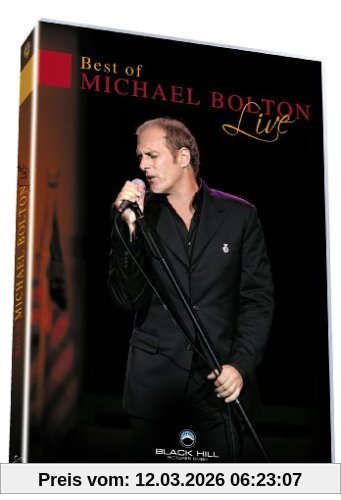 Michael Bolton - Best Of Michael Bolton, Live