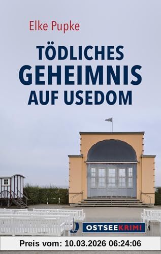 Elke Pupke Tödliches Geheimnis Auf Usedom