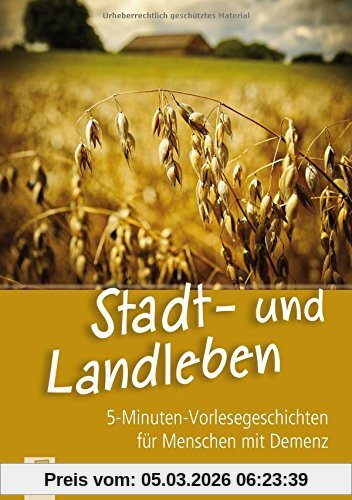 Petra Bartoli y Eckert 5-Minuten-Vorlesegeschichten Für Menschen Mit Demenz, Stadt- Und Landleben