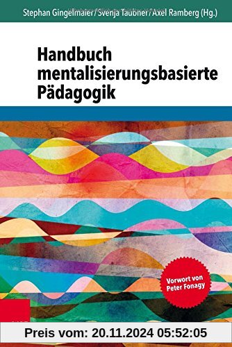 Handbuch mentalisierungsbasierte Pädagogik