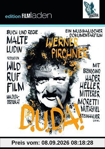 PIRCHNER, WERNER / LUDIN, MALTE - D.U.D.A! Werner Pirchner - Ein musikalischer Dokumentarfilm (1 DVD)