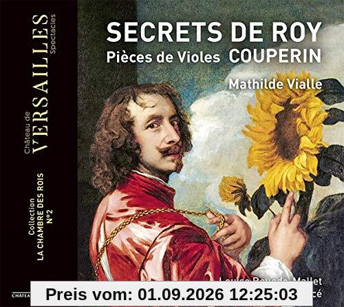 Couperin: Secrets de Roy - Pièces de Violes