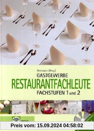 Gastronomie Restaurantfachleute: Fachstufen 1 und 2