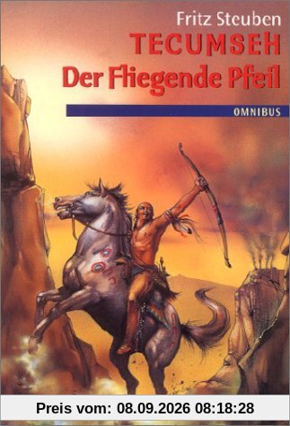 Tecumseh 01. Der fliegende Pfeil.: BD 1