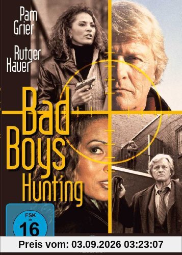 Bad Boys Hunting