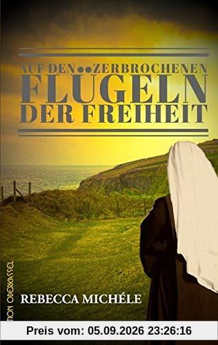 Auf den zerbrochenen Flügeln der Freiheit