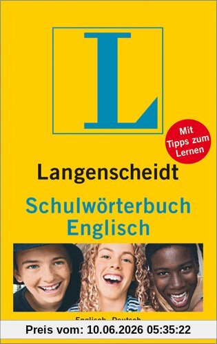 Langenscheidts Schulwörterbuch Englisch: Englisch - Deutsch / Deutsch - Englisch. Rund 55 000 Stichwörter und Wendungen. Neu: Mit Tipps zum Lernen