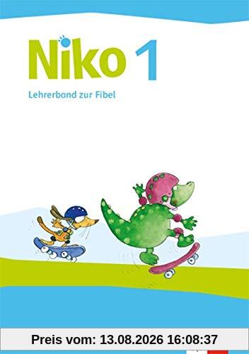 Niko 1: Lehrerband zur Fibel Klasse 1 (Niko. Ausgabe ab 2020)