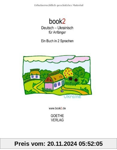 book2 Deutsch - Ukrainisch für Anfänger: Ein Buch in 2 Sprachen