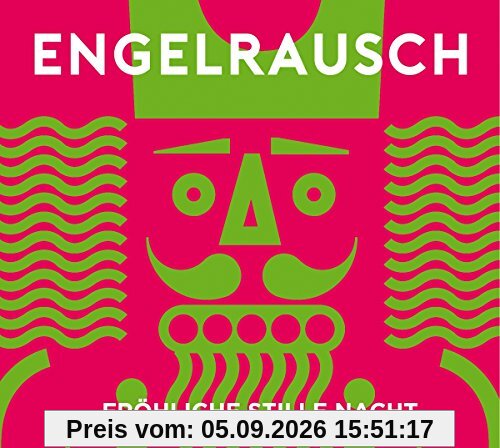 Fröhliche Stille Nacht