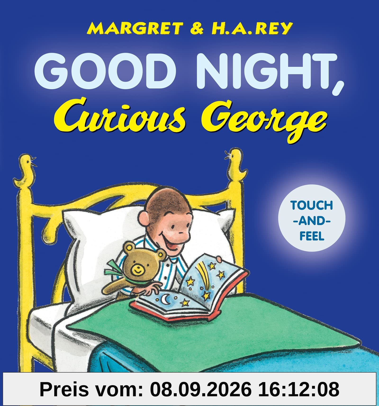 Good Night, Curious George Padded Board Book Touch-And-Feel