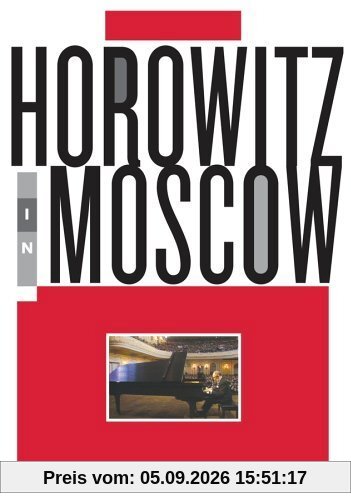 Vladimir Horowitz - Horowitz in Moscow