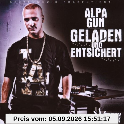 Geladen & Entsichert