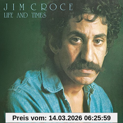 Jim Croce Life & Times