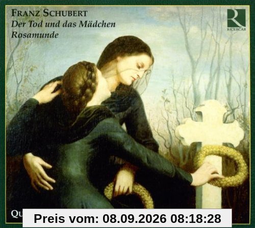 Schubert: Streichquartette D 804 'Rosamunde' & D 810 'Der Tod und das Mädchen'