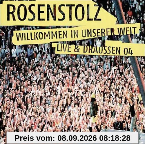Rosenstolz - Willkommen in unserer Welt [Special Edition] [Special Edition]