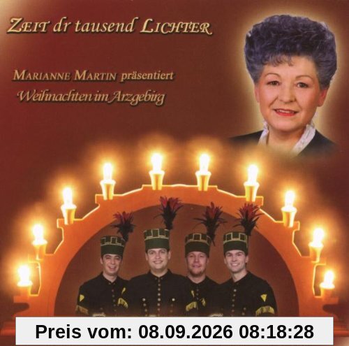 Weihnachten im Erzgebirge mit Marianne Martin - Zeit dr tausend Lichter