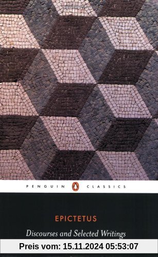 Discourses and Selected Writings (Penguin Classics)