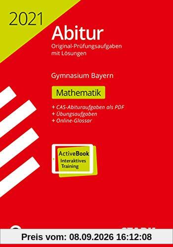 STARK Abiturprüfung Bayern 2021 - Mathematik