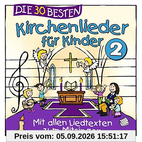 Die 30 besten Kirchenlieder für Kinder 2
