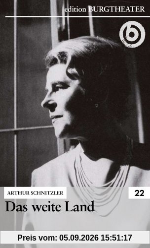 Das weite Land / Arthur Schnitzler