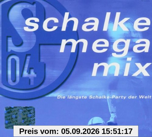 Schalke Mega Mix (die Längste Schalke...