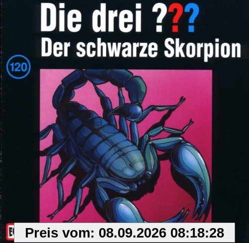 Die drei Fragezeichen - Folge 120: Der schwarze Skorpion