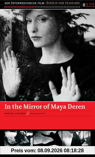 In the mirror of Maya Deren / Edition Der Standard