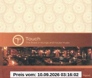 Touch - The Finest In Lounge And House Music