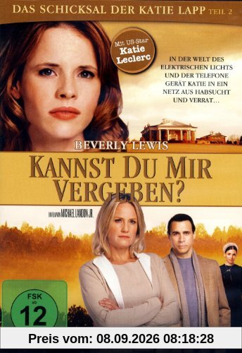 Beverly Lewis - KANNST DU MIR VERGEBEN - Das Schicksal der Katie Lapp - The Shunning Teil 2