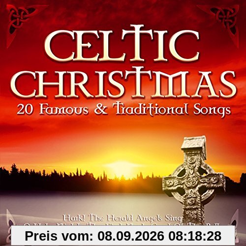 Celtic Christmas; 20 Famous & Traditional Songs; Hark The Heralds Angels Sing; The First Noel; Christmas In Killarney; What Child Is This; Carol Of The Bells; Joy To The World; Marys Boy Child; O Holy Night; Weihnacht; Weihnachten;