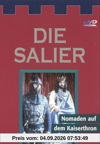 Die Salier - Nomaden auf dem Kaiserthron