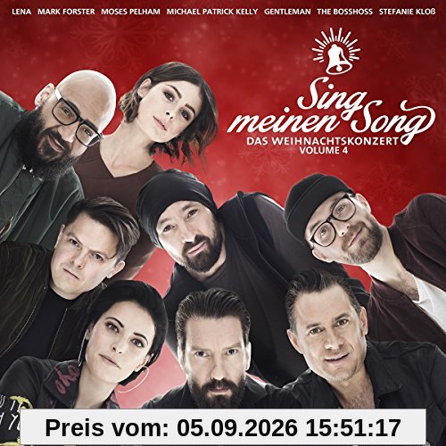 Sing Meinen Song - Das Weihnachtskonzert Vol. 4