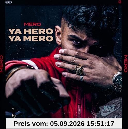 Ya Hero Ya Mero