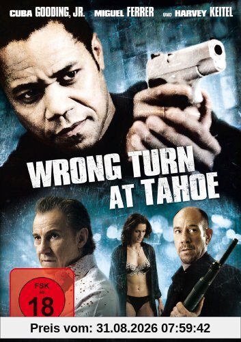 Wrong Turn at Tahoe