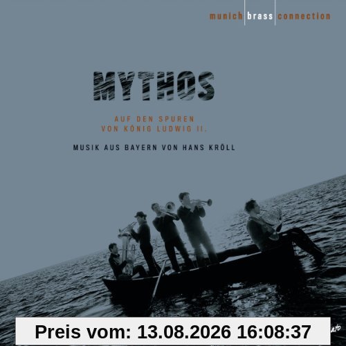MYTHOS - Auf den Spuren von König Ludwig II.