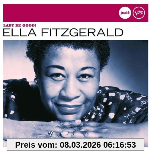 Ella Fitzgerald Lady Be Good! (Jazz Club)