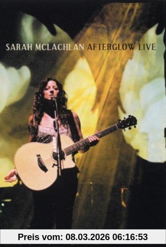 Sarah McLachlan - Afterglow Live [2 DVDs]