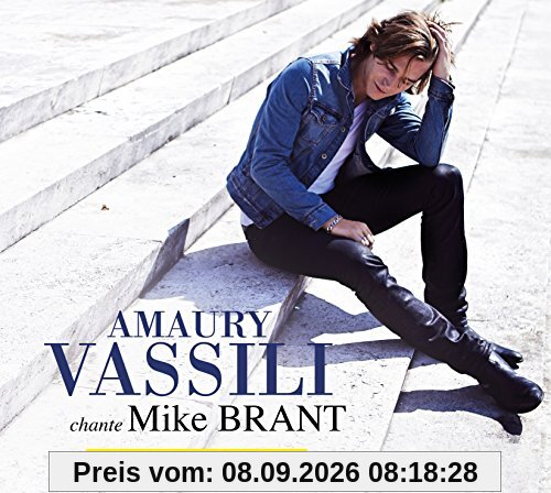 Amaury Vassili Chante Mike Brant(Réedition)