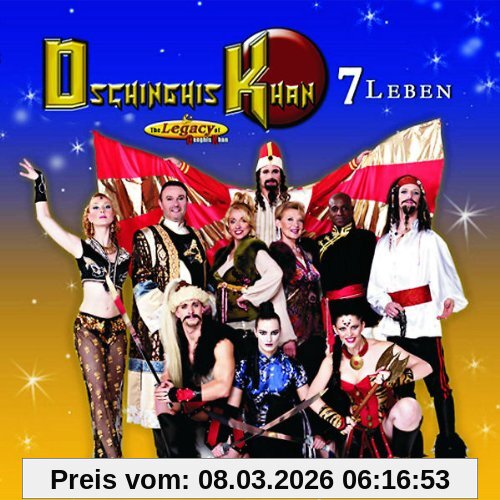 Dschinghis Khan 7 Leben
