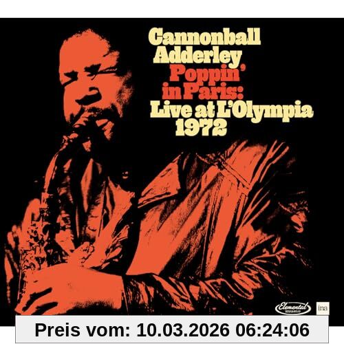 AdderleyCannonball Poppin' In Paris - Live At The Olympia 1972