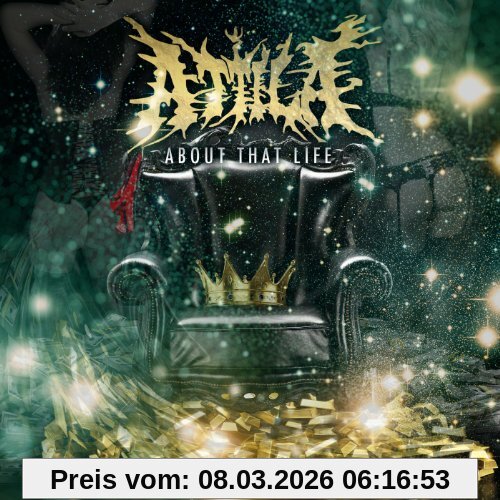 Attila About That Life